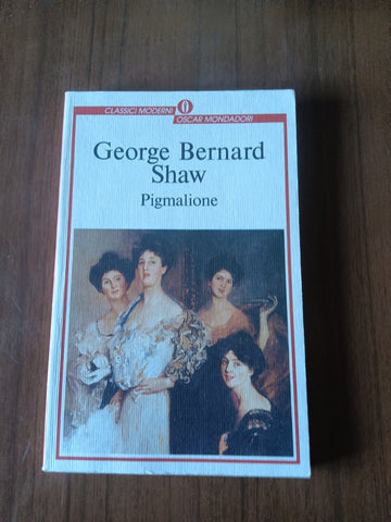 Pigmalione | George Bernard Shaw - Mondadori