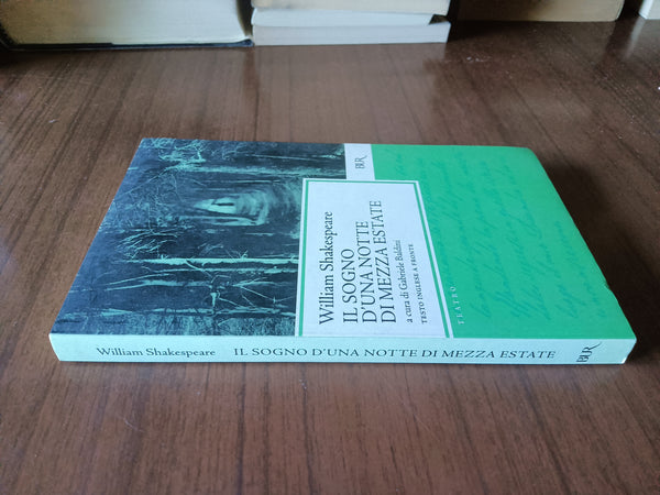 Il sogno d’una notte di mezza estate | William Shakespeare - Rizzoli