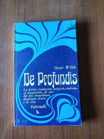 De profundis | Oscar Wilde - Feltrinelli