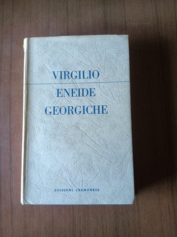 Eneide Georgiche | Virgilio