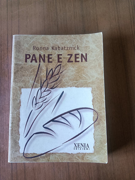 Pane e zen | Ronna Kabatznick