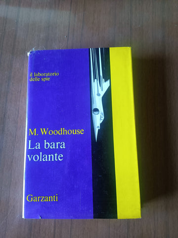 La bara volante | Martin Woodhouse - Garzanti