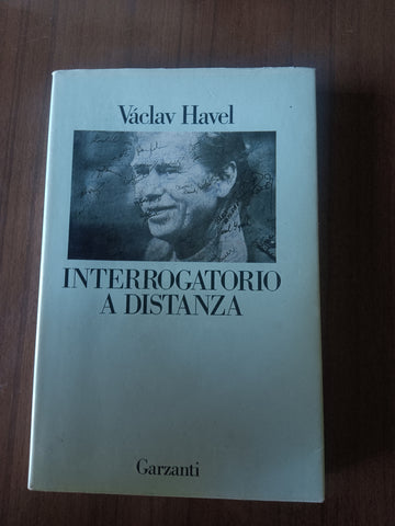 Interrogatorio a distanza. Conversazione con Karel Hvizdala | Vaclav Havel - Garzanti