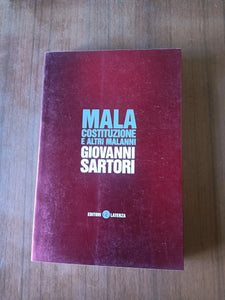 Mala costituzione e altri malanni | Giovanni Sartori - Laterza