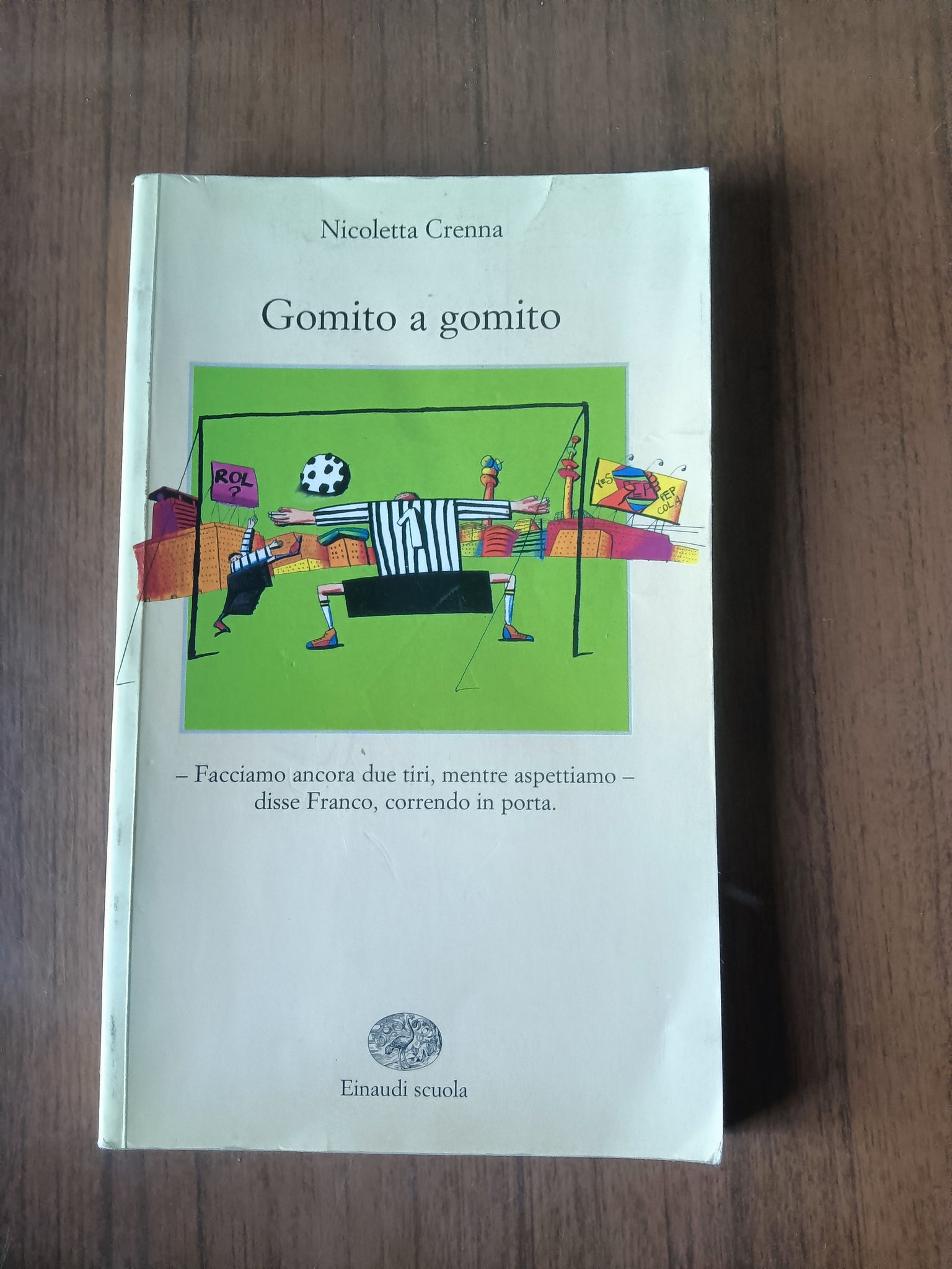 Gomito a gomito | Nicoletta Crenna - Einaudi