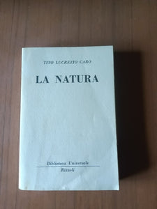 La natura | Tito Lucrezio Caro - Rizzoli