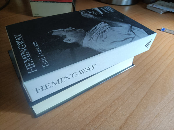 Tutti i racconti | Ernest Hemingway - Mondadori