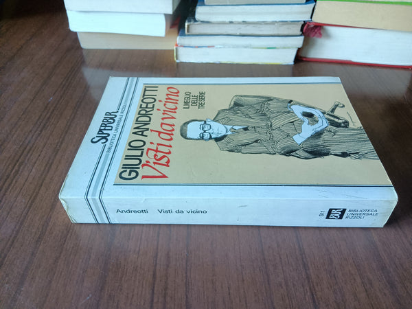 Visti da vicino: il meglio delle tre serie | Giulio Andreotti - Rizzoli