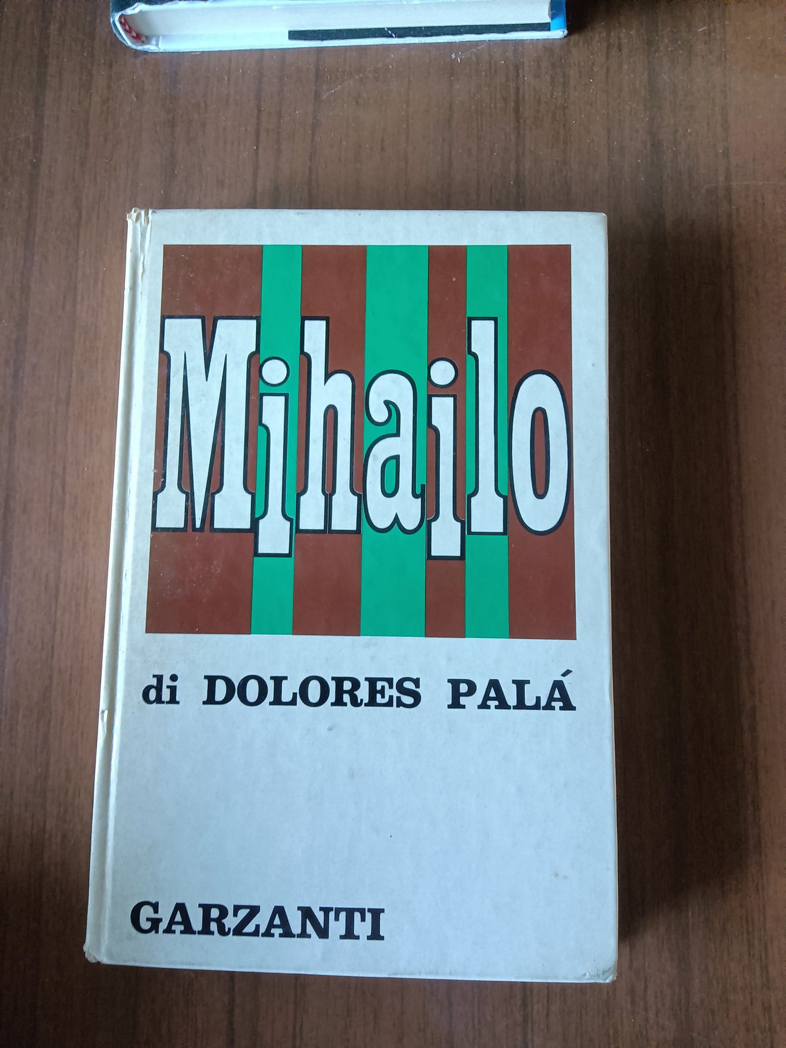 Mihailo | Dolores Palà - Garzanti