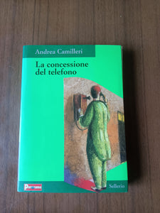 La concessione del telefono | Andrea Camilleri - Sellerio