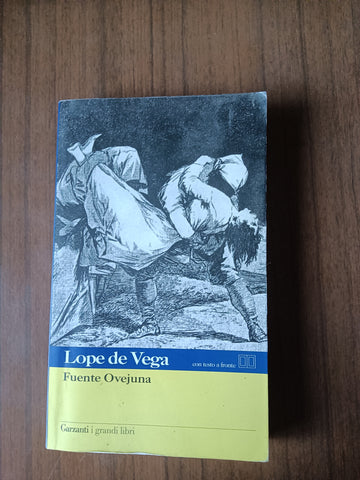 Fuente ovejuna | Lope De Vega - Garzanti