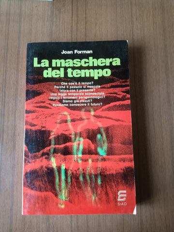 La maschera del tempo | Joan Forman