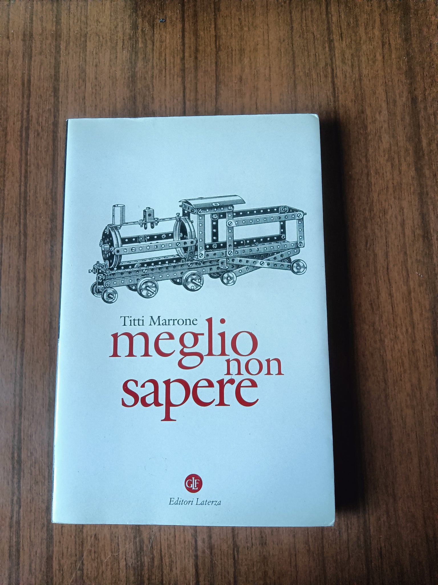 Meglio non sapere | Titti Marrone - Laterza