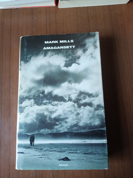 Amagansett | Mark Mills - Einaudi