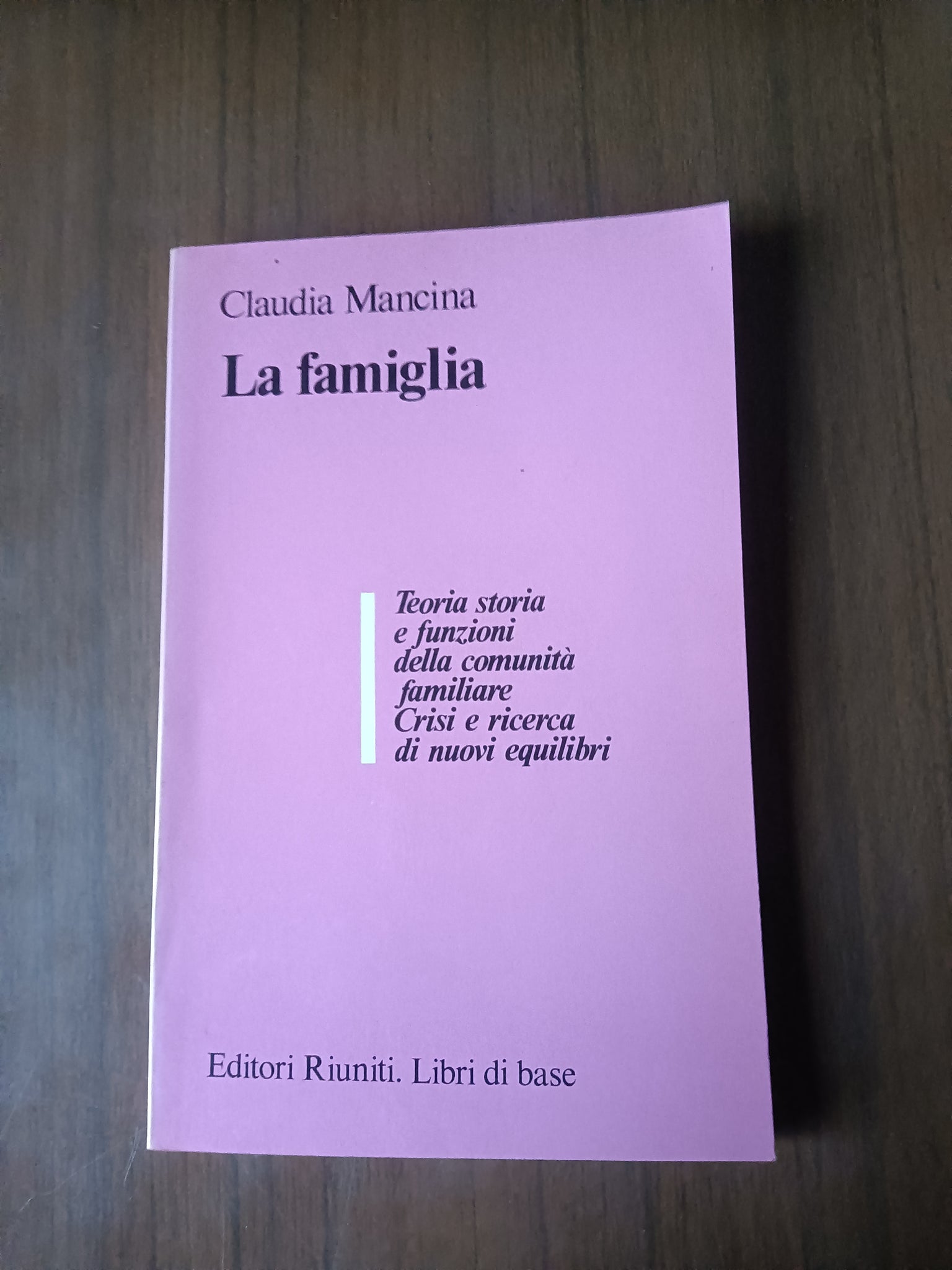 La famiglia | C. Mancina - Editori Riuniti