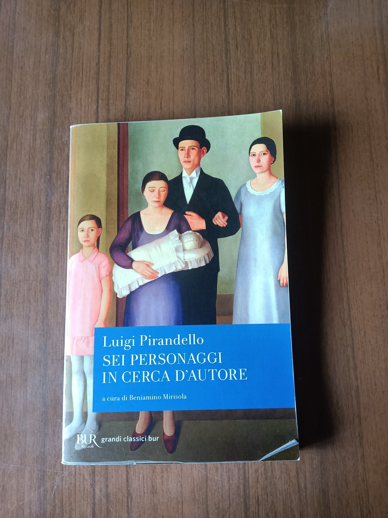 Sei personaggi in cerca d’autore | Luigi Pirandello - Rizzoli