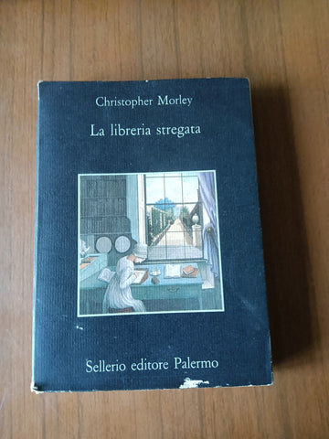 La libreria stregata | Christopher Morley - Sellerio