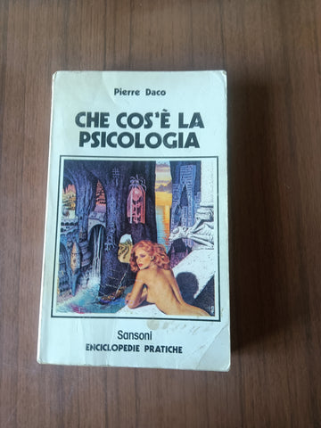 Che cos’è la psicologia | Pierre Daco