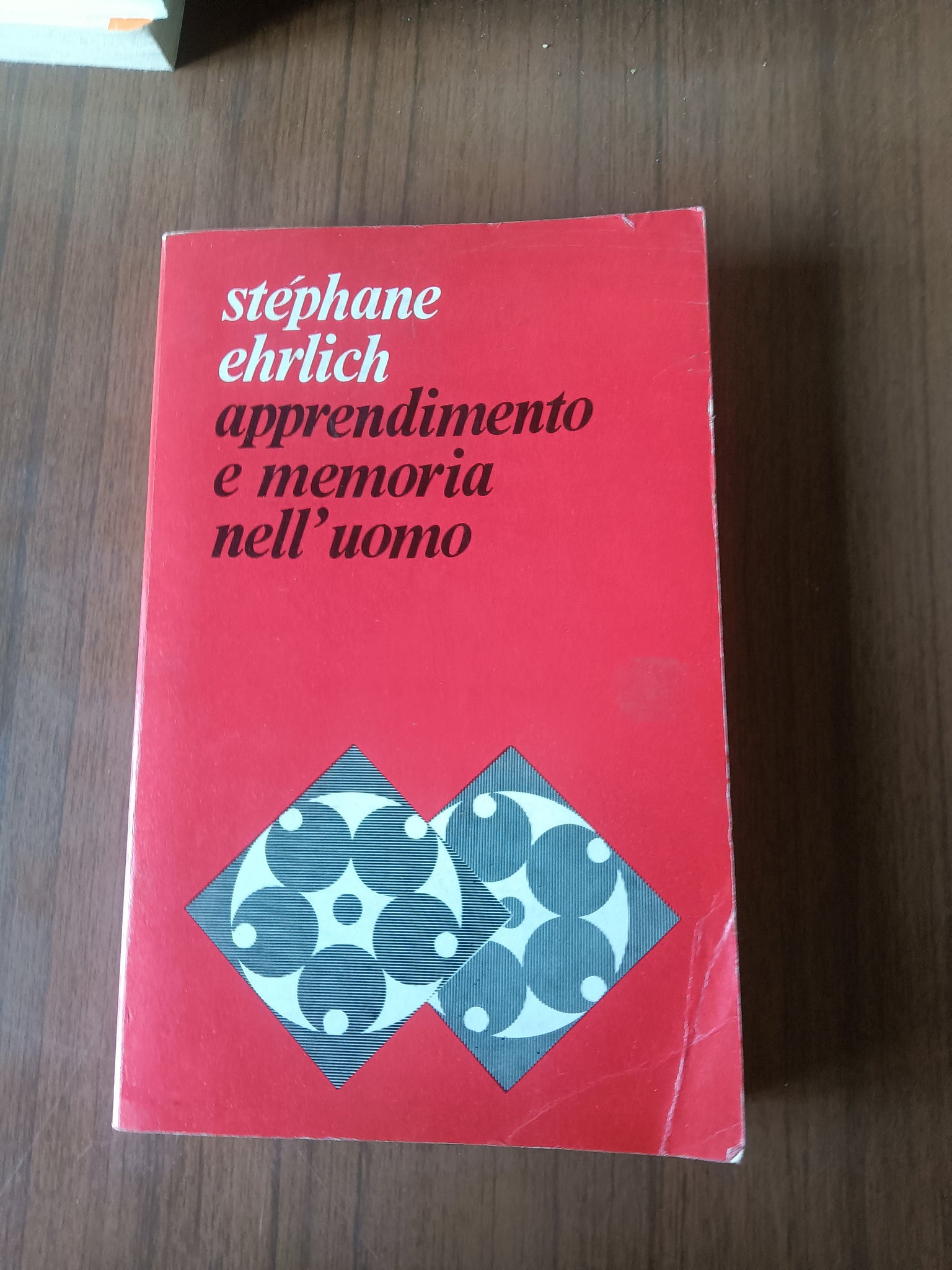 Apprendimento e memoria nell’uomo | Stephane Ehrlich