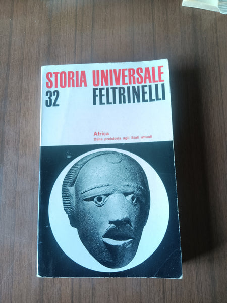 Africa. Dalla preistoria agli Stati attuali | Aa.Vv - Feltrinelli