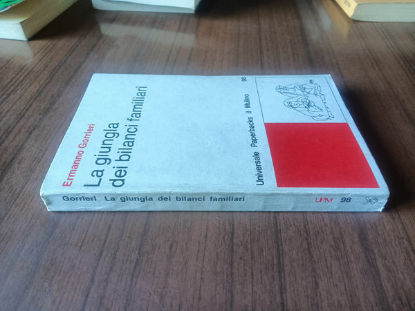 La giungla dei bilanci familiari | Ermanno Gorrieri - Mulino