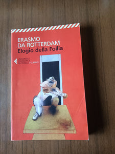 Elogio della follia | Erasmo da Rotterdam - Feltrinelli