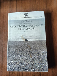 Una storia naturale dell’amore | Jim Crage - Guanda