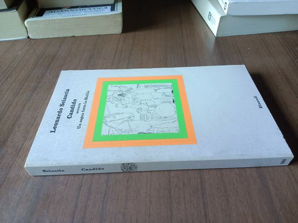 Candido ovvero un sogno fatto in Sicilia | Leonardo Sciascia - Einaudi