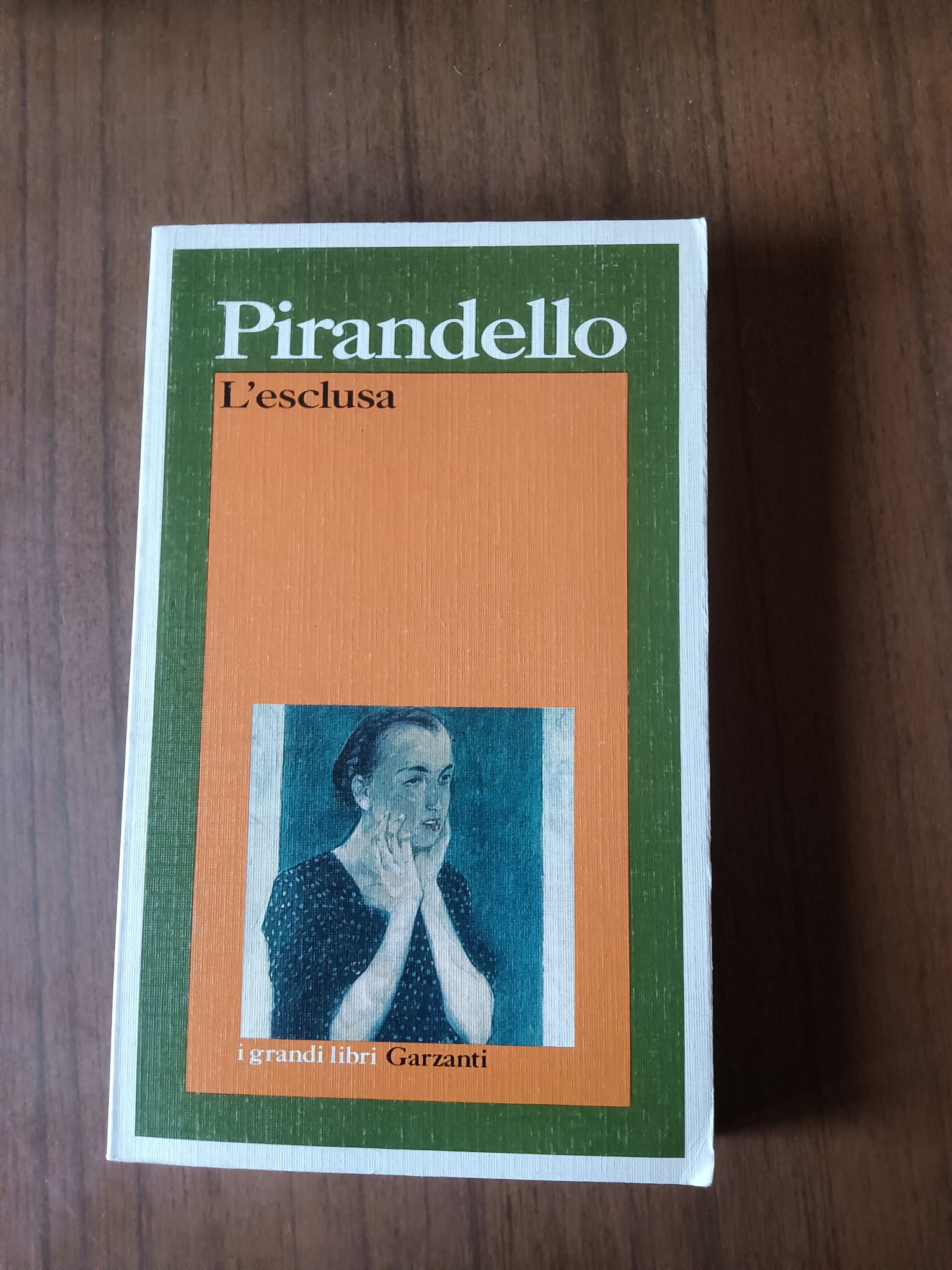 L’esclusa | Pirandello - Garzanti