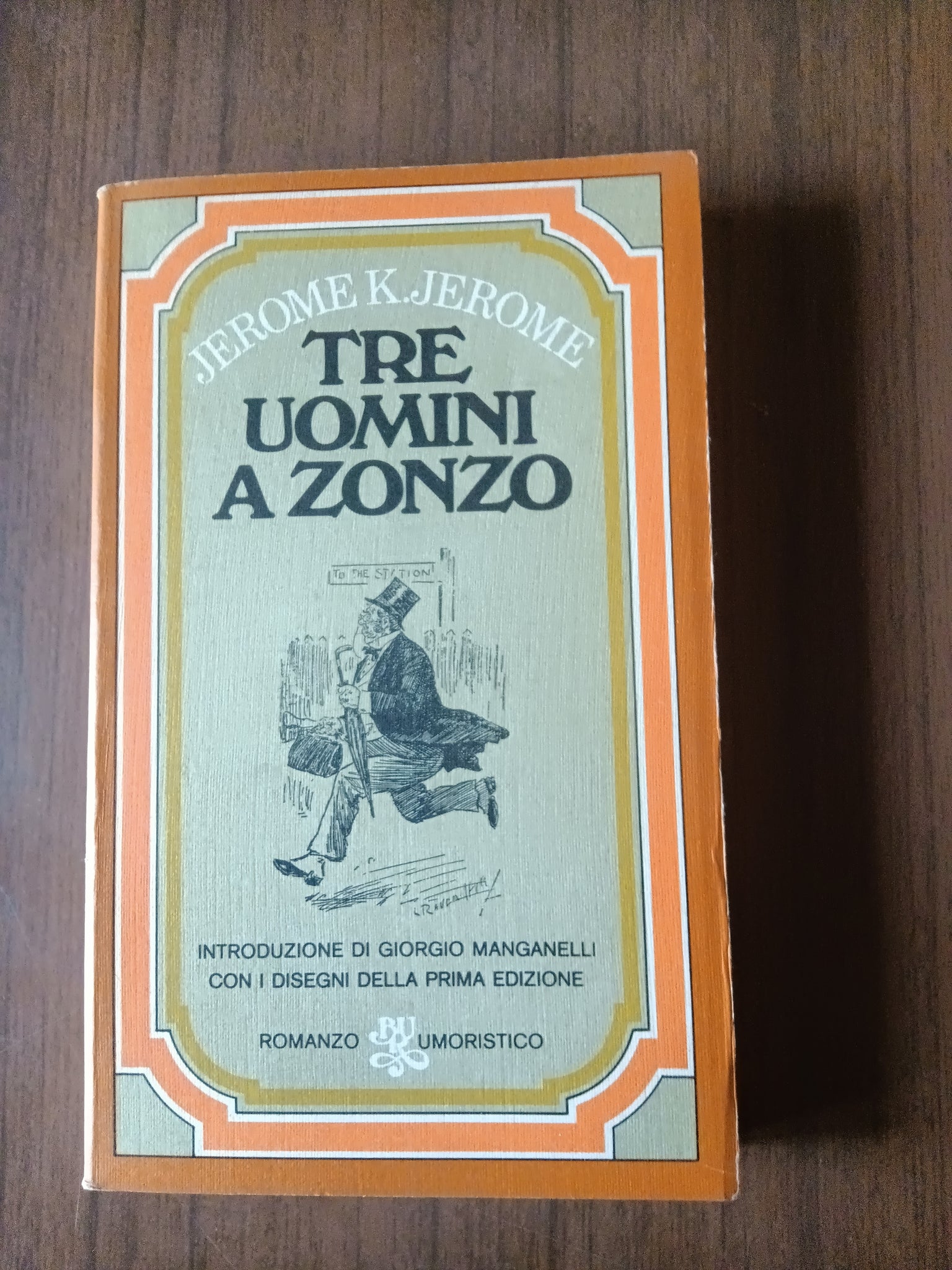 Tre uomini a zonzo | Jerome K.Jerome - Rizzoli