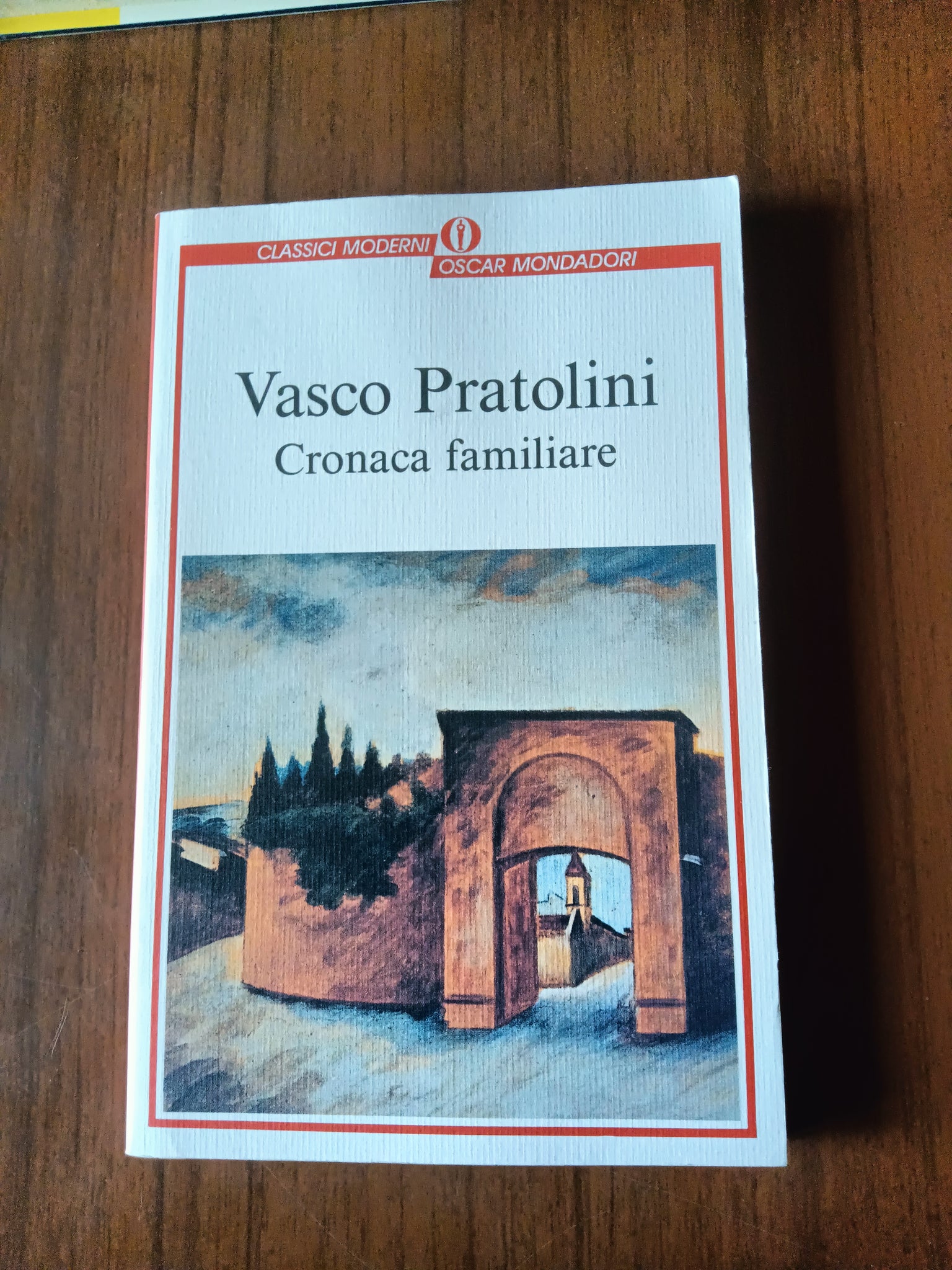 Cronaca familiare | Vasco Pratolini - Mondadori