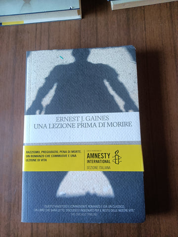 Una lezione prima di morire | Ernest J. Gaines