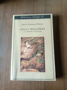 Lolly Willowes o l’amoroso cacciatore | Sylvia Townsend Warner - Adelphi