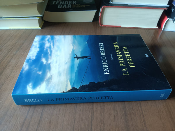 La primavera perfetta | Enrico Brizzi