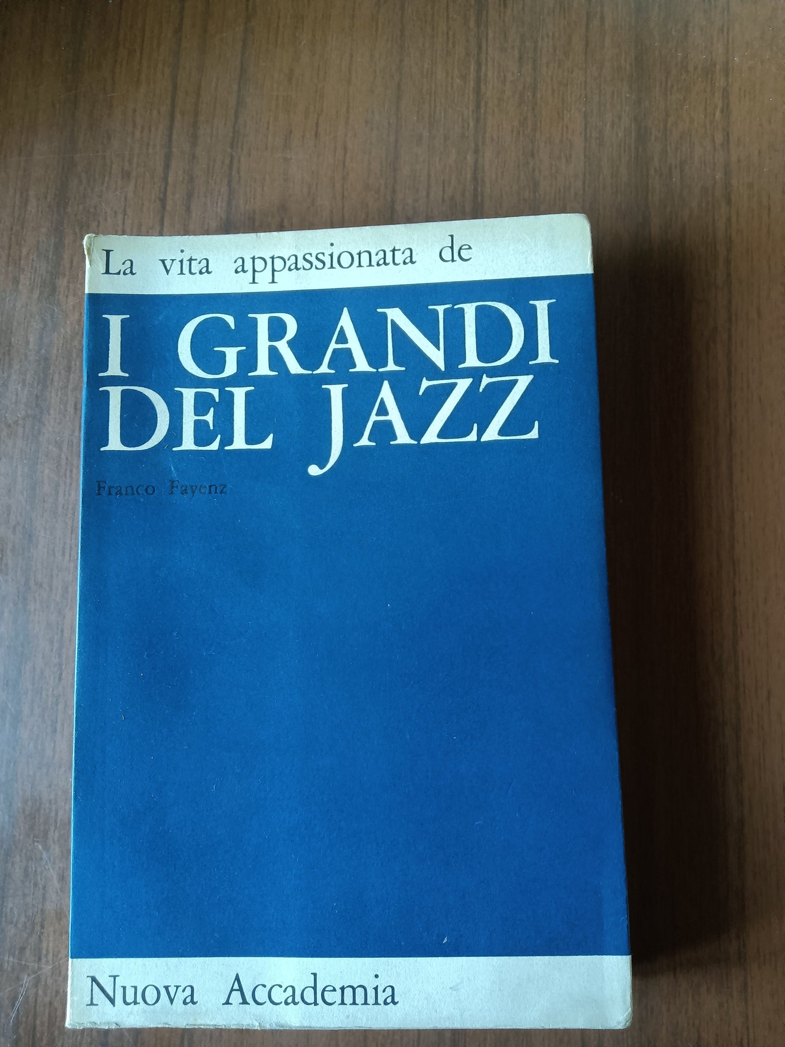 I grandi del Jazz | Franco Fayenz