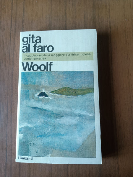 Gita al faro | Virginia Woolf - Garzanti