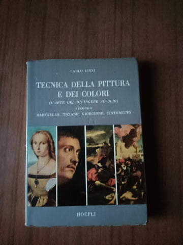 Tecnica della pittura e dei colori | Carlo Linzi