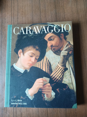 Caravaggio | Aa.Vv - Corriere Della Sera; Rizzoli; Skira