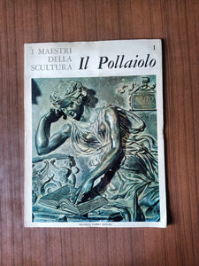 I maestri della scultura. Il pollaiolo 1 | Marco Chiarini