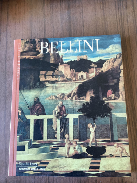 Bellini | Renato Ghiotto - Rizzoli, Skira, Corriere della Sera