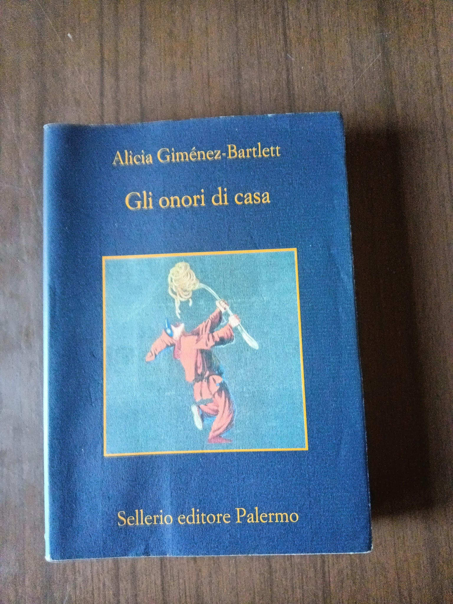 Gli onori di casa | Alicia Giménez-Bartlett - Sellerio