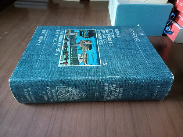 Storia del Mondo Moderno. Vol.XI: L’espansione coloniale e i problemi sociali 1870-1898 | Francis Harry Hinsley, a cura di - Garzanti