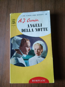 Angeli della notte | A. J, Cronin - Bompiani