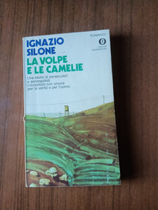 La volpe e le camelie | Ignazio Silone - Mondadori