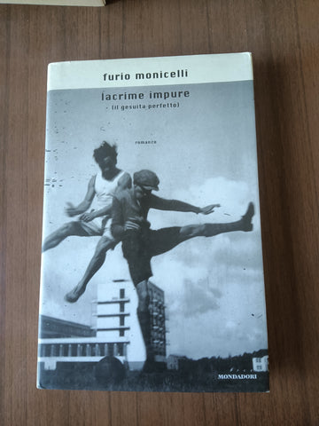 Lacrime impure (il gesuita perfetto) | Furio Monicelli - Mondadori