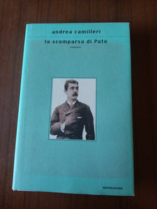 La scomparsa di patò | Andrea Camilleri - Mondadori