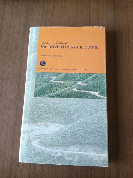 Va dove ti porta il cuore | Susanna Tamaro