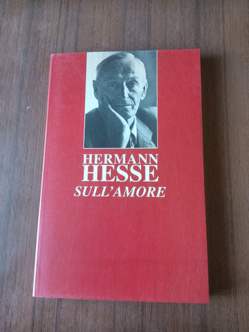 Sull’amore | Hermann Hesse