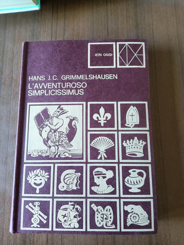 L’avventuroso Simplicissimus | Hans J. C. Grimmelshausen