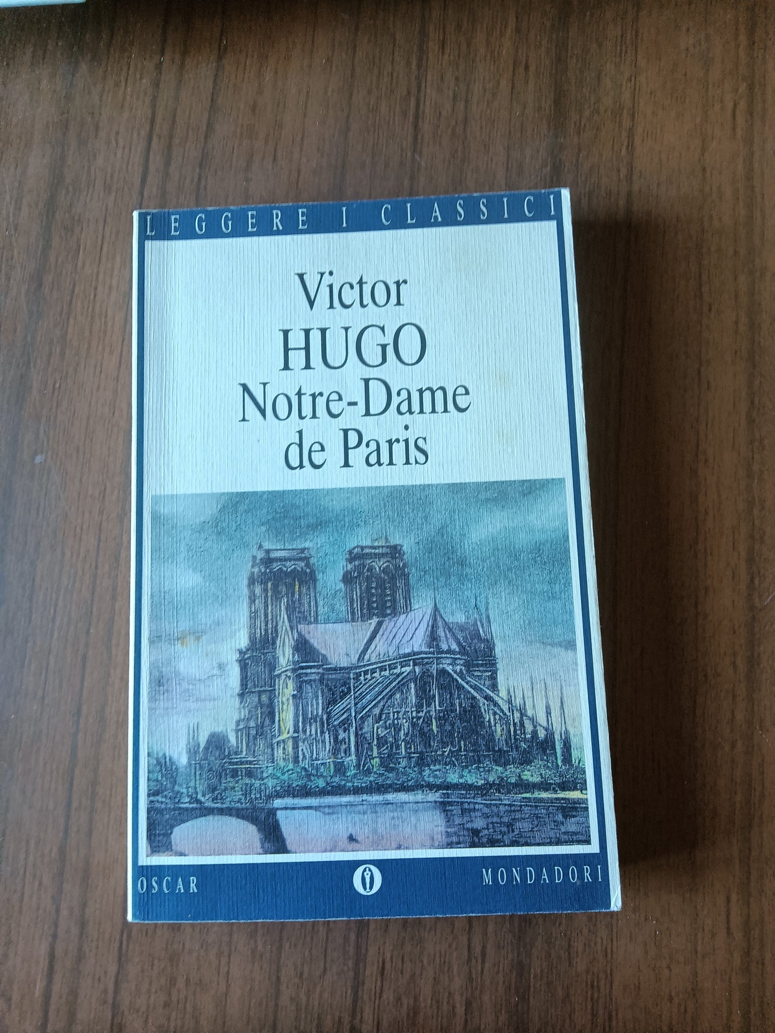 Notre Dame de Paris | Victor Hugo - Mondadori